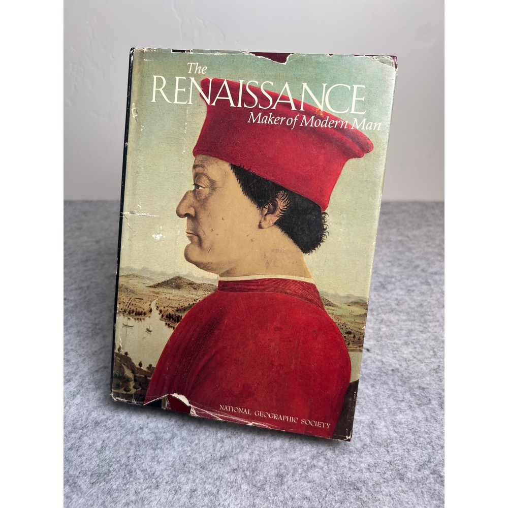 The Renaissance; Maker of Modern Man - Vintage 1970 Hardcover